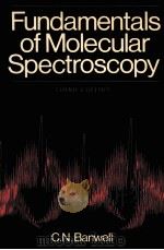 FUNDAMENTALS OF MOLECULAR SPECTROSCOPY  THIRD EDITION（ PDF版）
