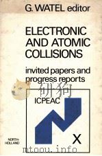 ELECTRONIC AND ATOMIC COLLISIONS 1978 PDF电子版封面 0444850031 G.WATEL