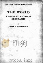 THE WORLD:A GENERAL REGIONAL GEOGRAPHY 1940 PDF电子版封面