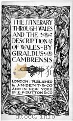 THE ITINERARY THROUGH WALES AND THE DESCRIPTION OF WALES PDF电子版封面