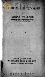 EDUCATED EVANS PDF电子版封面 EDGAR WALLACE