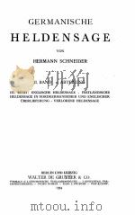 GERMANISCHE HELDENSAGE 1934 PDF电子版封面