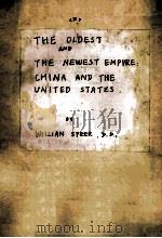 THE OLDEST AND THE NEWESTEMPIRE CHINA AND THE UNITED STATES  3（1870 PDF版）
