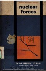 NUCLEAR FORCES PDF电子版封面 D.M.BRINK,D.PHIL