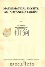 MATHEMATICAL PHYSICS，AN ADVANCED COURSE  11（1970 PDF版）