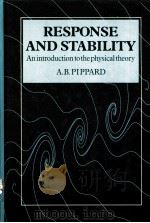 RESPONSE AND STABILITY PDF电子版封面 0521266734 A.B.PIPPARD FRS