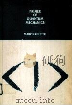 PRIMER OF QUANTUM MECHANICS（ PDF版）