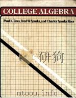 COLLEGE ALGEBRA EIGHTH EDITION PDF电子版封面 0070517339 PAUL K.REES,FRED W.SPARKS,CHAR