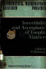 INVERTIBILITY AND ASYMPTOTICS OF TOEPLITZ MATRICES（1983 PDF版）