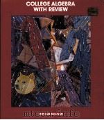 COLLEGE ALGEBRA WITH REVIEW（ PDF版）