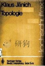 TOPOLOGIE:MIT 181 ABBILDUNGEN 1980 PDF电子版封面 3540101837 KLAUS JANICH