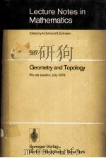 GEOMETRY AND TOPOLOGY:III LATIN AMERICAN SCHOOL OF MATHEMATICS 1977 PDF电子版封面 3540083456