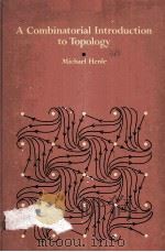 A COMBINATORIAL INTRODUCTION TO TOPOLOGY PDF电子版封面 0716700832 MICHAEL HENLE