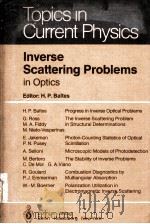 INVERSE SCATTERING PROBLEMS IN OPTICS 1980 PDF电子版封面 3540101047 H.P.BALTES