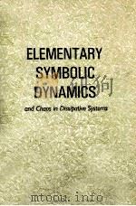 ELEMENTARY SYMBOLIC DYNAMICS AND CHAOS IN DISSIPATIVE SYSTEMS PDF电子版封面 9971506823 HAO BAI-LIN