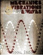MECHANICS,VIBRATIONS AND WAVES PDF电子版封面 0719528828 T.B.AKRILL MA,C.J.MILLAR MA