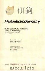 PHOTOELECTROCHEMISTRY PDF电子版封面 0306109530 YU.YA.GUREVICH,YU.V.PLESKOV,AN