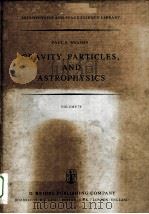 GRAVITY，PARTICLES，AND ASTROPHYSICS（ PDF版）