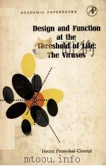 DESIGN AND FUNCTION AT THE THRESHOLD OF LIFE：THE VIRUSES（ PDF版）