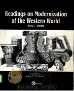 READINGS ON MODERNIZATION OF THE WESTERN WORLD 1997-1998 PDF电子版封面 0073037451 JOHN T.MCGRATH