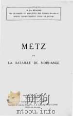 METZ ET LA BATAILLE DE MORHANGE 1919 PDF电子版封面