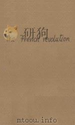 THE FRENCH REVOLUTION   1923  PDF电子版封面     
