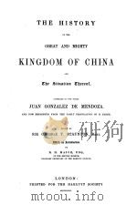 THE HISTORY OF THE GREAT AND MIGHTY KINGDOM OF CHINA VOL.Ⅰ 1940 PDF电子版封面