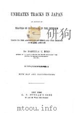 UNBEATEN TRACKS IN JAPAN VOL.Ⅰ PDF电子版封面 ISABELLA L.BIRD