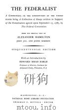 THE FEDERALIST SESQUICENTENNIAL EDITION     PDF电子版封面     