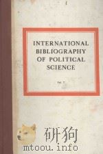 INTERNATIONAL BIBLIOGRAPHY OF POLITICAL SCIENCE VOL.7 1960 PDF电子版封面