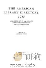 THE AMERICAN LIBRARY DIRECTORY 1935 1935 PDF电子版封面