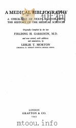 a medical bibliography P412 PDF电子版封面