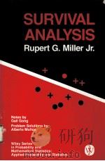 SURVIVAL ANALYSIS PDF电子版封面 047109434X RUPERT G.MILLER
