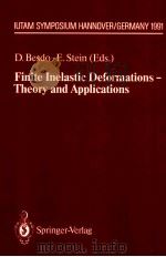 FINITE INELASTIC DEFORMATIONS:THEORY AND APPLICATIONS 1991 PDF电子版封面 3540558497