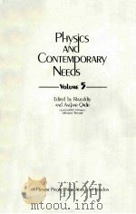 PHYSICS AND CONTEMPORARY NEEDS VOLUME 5 PDF电子版封面 0306409054 RIAZUDDIN AND ASGHAR QADIR