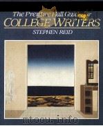 THE PRENTICE HALL GUIDE FOR COLLEGE WRITERS PDF电子版封面 0131501607 STEPHEN REID