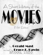 A SHORT HISTORY OF THE MOVIES  FIFTH EDITION     PDF电子版封面  0023770708  BRUCE F.KAWIN 