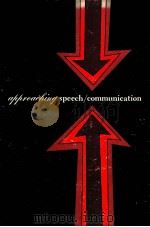 APPROACHING SPEECH/COMMUNICATION PDF电子版封面 0030114810