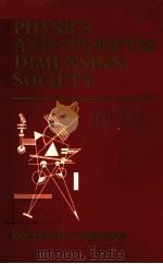 PHYSICS AND ITS FIFTH DIMENSIO:SOCIETY PDF电子版封面 0201067676