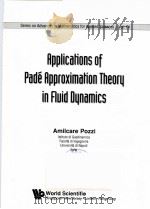 SERIES ON ADVANCES IN MATHEMATICS FOR APPLIED SCIENCES  VOL.14  APPLICATIONS OF PADE APPROXIMATION T     PDF电子版封面  9810214146   
