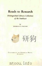 ROADS TO RESEARCH:DISTINGUISBED LIBRARY COLLECTIONS OF THE SOUTHEAST PDF电子版封面 THOMAS H.ENGLISH