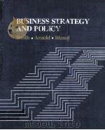 BUSINESS STRATEGY AND POLICY PDF电子版封面 0395351787 GARRY D.SMITH,DANNY R.ARNOLD,B