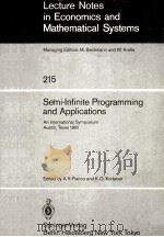 SEMI-INFINITE PROGRAMMING AND APPLICATIONS:AN INTERNATIONAL SYMPOSIUM AUSTIN,TEXAS 1981 1983 PDF电子版封面 3540123040 A.V.FIACCO AND K.O.KORTANEK