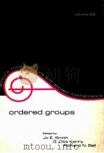 ORDERABLE GROUPS：PROCEEDINGS OF THE BOISE STATE CONFERENCE     PDF电子版封面  0824769430  JO E.SMITH，G.OTIS KENNY，RICHAR 