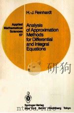 ANALYSIS OF APPROXIMATION METHODS FOR DIFFERENTIAL AND INTEGRAL EQUATIONS PDF电子版封面 038796214X H.-J.REINHARDT