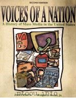 VOICES OF A NATION A HISTORY OF MASS MEDIA IN THE UNITED STATES SECOND EDTION PDF电子版封面 0023386517