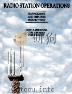 RADIO STATION OPERATIONS：MANAGEMENT AND EMPLOYEE PERSPECTIVES（ PDF版）