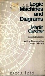 LOGIC MACHINES AND DIAGRAMS SECOND EDITION PDF电子版封面 0226282449 MARTIN GARDNER