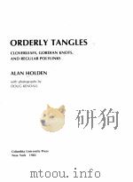 ORDERLY TANGLES：CLOERLEAFS，GORDIAN KNOTS，AND REGULAR POLYLINKS（1983 PDF版）