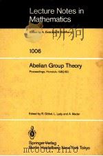 ABELIAN GROUP THEORY   1983  PDF电子版封面  3540123350  R.GOBEL，LADY AND A.MADER 
